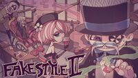 On the official art of FAKE STYLE II