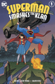Superman Smashes the Klan volume 1